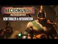 NEW Necromunda Trailer/Information - Releasing this Summer