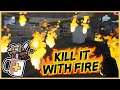 Nothing Exceeds Like Excess! | Kill It With Fire - Let's Play / Gameplay