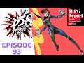 Persona 5 Scramble New Video Strikes - JRPG Report Episode 93