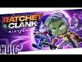 Ratchet & Clank: Rift Apart [DE] - #016 - Schnappis und Saftis