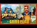 SHOP TITANS - GAMEPLAY / REVIEW - FREE STEAM GAME 🤑