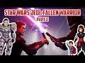 STAR WARS JEDI: FALLEN ORDER! Part 1