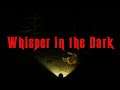 Whisper in the dark | Horror game | Horror games gameplay | Horror game video | pc horror games