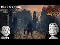 1ShotPlays - Dark Souls III (Part 23) - Cathedral of the Deep (Blind)