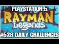 #528 Daily challenges, Rayman Legends, Playstation 5, gameplay, playthrough