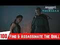 ASSASSINS CREED VALHALLA Gameplay Part 100 - Find And Assassinate The Quill & Seax
