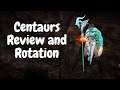 Centaurs Review and Rotation | Black Desert