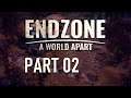 Endzone - S01E02 - Already into expansions