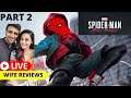 FRIENDS OR ENEMIES? PART 2: Spiderman Miles Morales Indian Stream | Wife Reviews
