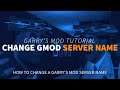 How to Change a Garry's MOD (GMod) Server Name