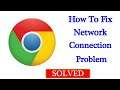 How To Fix Chrome Network Connection Problem Android Mobile - Fix Chrome No Internet Error