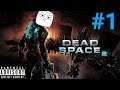 I'VE NEVER PLAYED DEAD SPACE 2 (TOO)! | Part 1 | Dead Space 2 (BLIND)