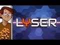 Let's Play Lyser - A Low Price Is Not a Valid Substitute for Compelling Content