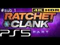Ratchet & Clank  Rift Apart 라쳇 & 클랭크 리프트 어파트 PS5 4K HDR  SUB #1