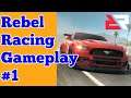Rebel Racing Android Gameplay #1