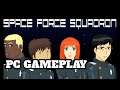 Space Force Squadron | PC Gameplay