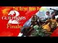 The Retro Nerd Plays...Guild Wars 2 Finale (Unreleased Series)