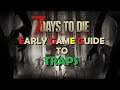 7 Days to Die Beginners Guide to Traps