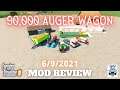 90,000 AUGER WAGON - Mod Review for 6/9/2021 - Farming Simulator 19