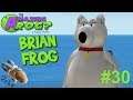 Amazing Frog? - Part 30 - Brian Frog