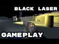 Black Laser - Gameplay