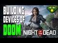 Building Zombie slaying devices of DOOM | Night of the Dead