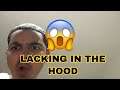 CAUGHT LACKING IN THE HOOD !!! STORYTIME!!!