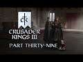 Crusader Kings III - S02E39 - We're making slow progess