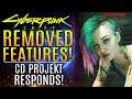 Cyberpunk 2077 - Removed Features! CD Projekt RED Responds About Missing Gameplay Features!
