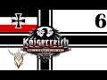 Hearts of Iron IV | Kaiserreich | Man the Guns | Germany | 6