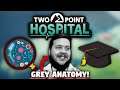 HELP! I have GREY ANATOMY! - Two Point Hospital - Episode 05