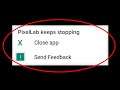 How To Fix PixelLab Keeps Stopping Error Android & Ios - Fix PixelLab App Not Open Problem