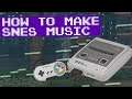 How to Make SNES Music & Where to Get Soundfonts | Chiptune Tutorial