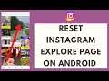 How To Reset Instagram Explore Page on Android | Reset Explore Page on Instagram (2021)