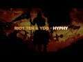 Riot Ten & YDG - Hyphy
