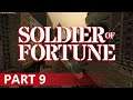 Soldier of Fortune - A Let's Play, Part 9