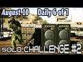 Solo 2 Challenge : August 10 Daily 6 of 7 🞔 No Commentary 🞔 Ghost Recon Wildlands 🞔 Show Canceled