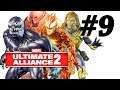 We Are The Real Heroes | Ep. 9 | Marvel Ultimate Alliance 2