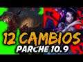 ⭐12 NUEVOS CAMBIOS IMPORTANTES⭐ Parche 10.9 League Of Legends