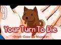 Cam Plays: Your Turn To Die -Death Game By Majority- (Chapter 2, Part One) | Part 9