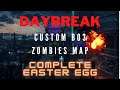 Complete Daybreak Easter Egg   Custom Zombies Map