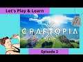 Craftopia Lets Play, Gameplay "Dungeon & Teleportation" Episode 3