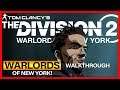 Division 2 Warlords of New York Doyers Street Side Mission