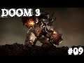 Doom 03 BFG Edition|09| Pompe désactivé