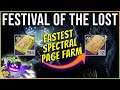 Festival of the Lost Guide - Spectral Pages - Fastest Farm - Manifested Pages - Candy - Destiny 2