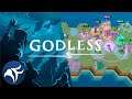 Godless - Streaming Sundays #314