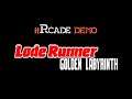 iiRcade DEMO - Lode Runner III - The Golden Labyrinth