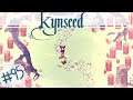 Kynseed | Back to the Past | Ep 95