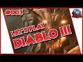 Let's Play Diablo 3 - Hardcore Story - Aufbruch in die Wüste - Lets Play #003 | D3 | HC