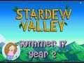 Let's Play Stardew Valley | #51 Summer 17 Year 2